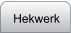 Hekwerk