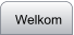 Welkom